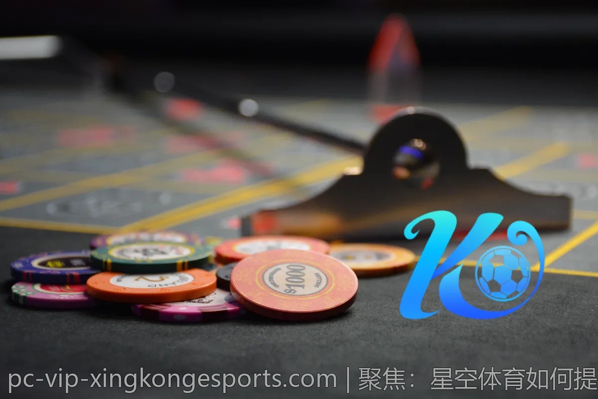 聚焦：星空体育如何提高你的观看体验？